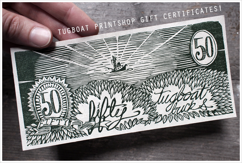 Tugboat Printshop Gift Certificates